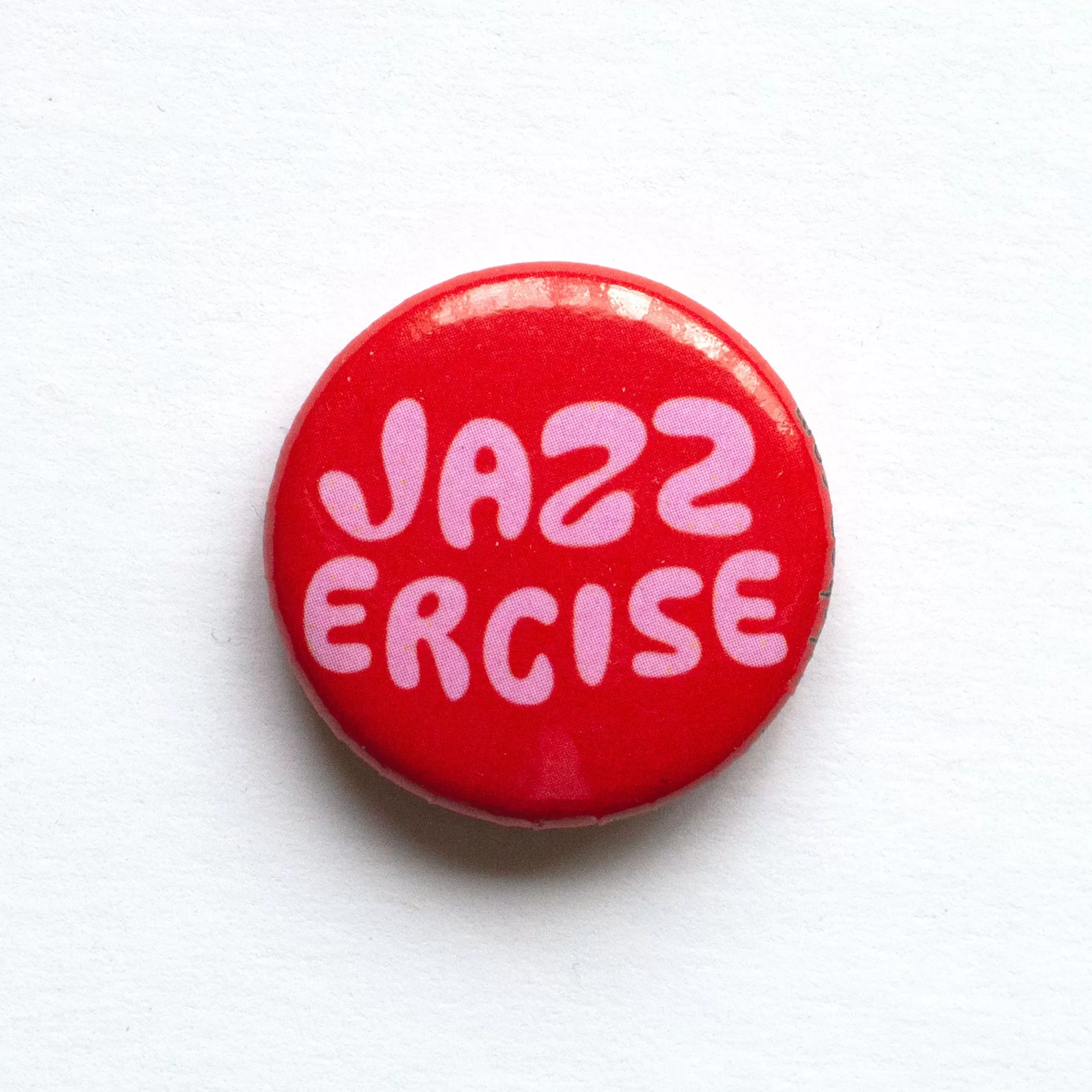 Jazzercise 1" Button<Banquet Workshop Hot