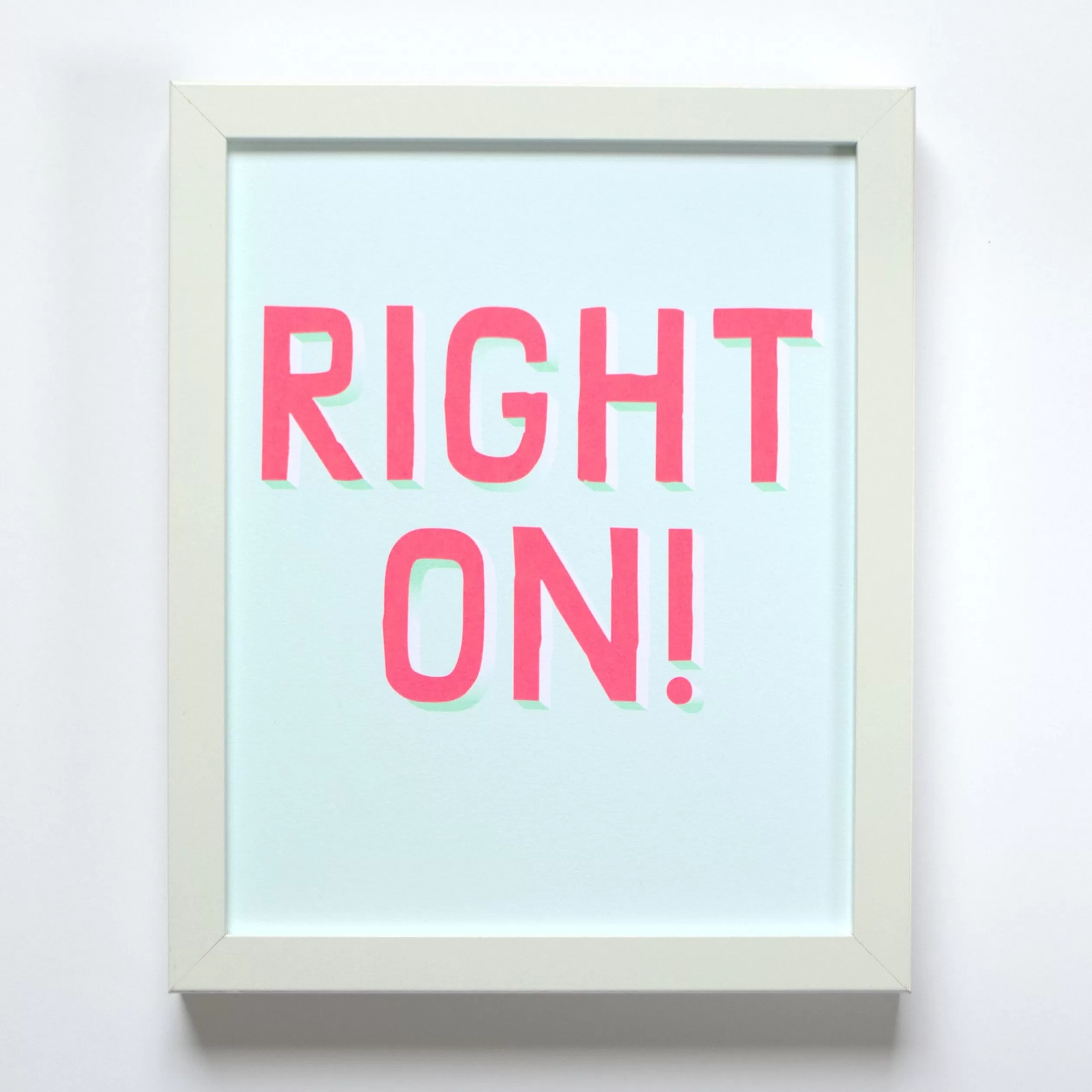 Right On! Affirmation Offset Print In Mint And Neon Pink<Banquet Workshop Cheap